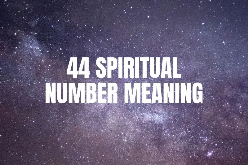 “Unlocking the Divine: The Powerful Meaning of the 44 Spiritual Number”