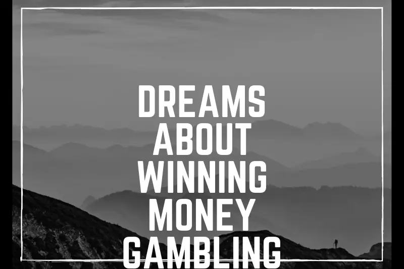 “Dreams About Winning Money Gambling: Unveiling the Secrets Behind Your Nightly Jackpot Fantasies”